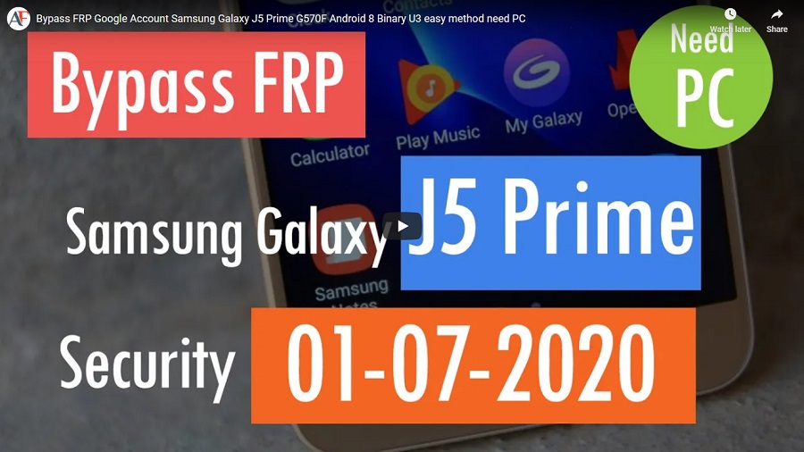 Bypass FRP Google Account Samsung Galaxy J5 Prime G570F Android 8 Binary U3