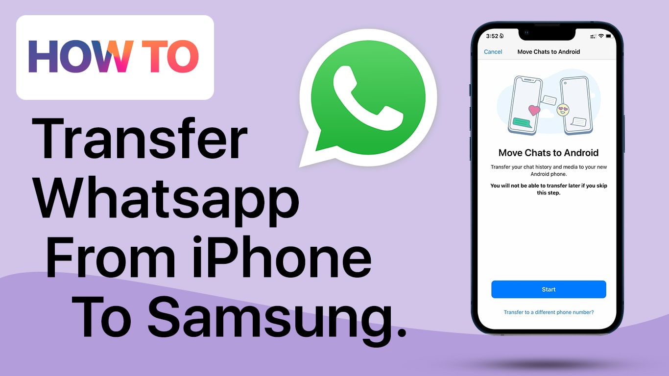 How to transfer Whatsapp from iPhone to Samsung Phones